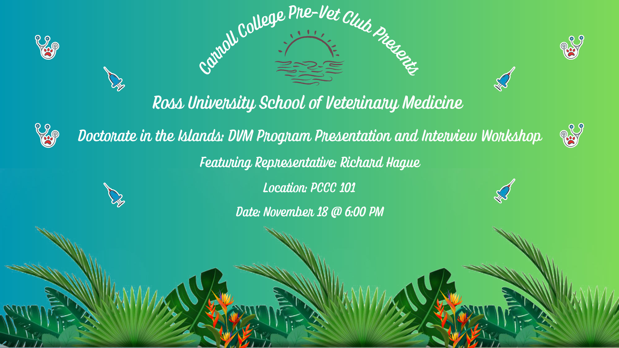 Doctorate in the Islands: DVM Program Presentation and Interview Workshop