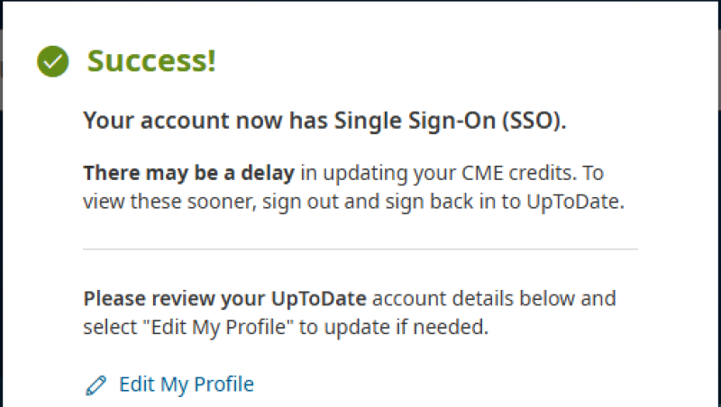A dialog box indicating the user's UpToDate account "now has Single Sign-On (SSO)"