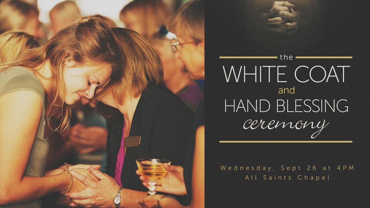 Nursing White Coat and Hand Blessing Ceremony graphic