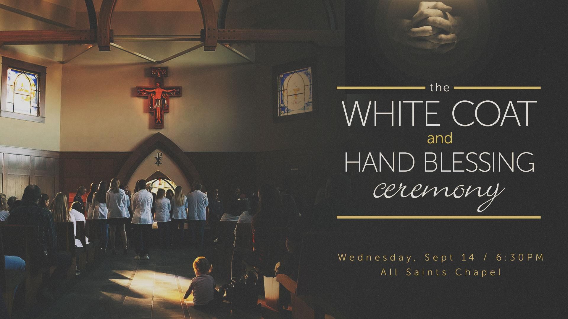 Nursing White Coat & Hand Blessing Ceremony graphic