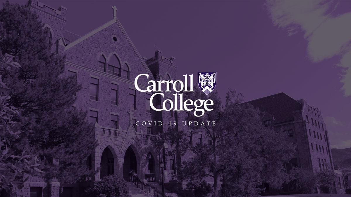 Carroll College COVID-19 Update graphic