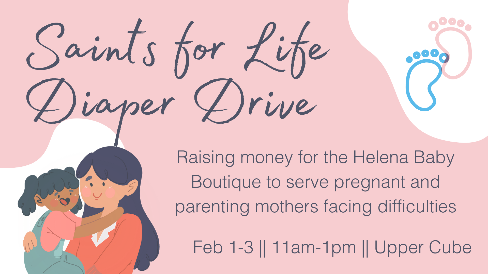 Saints for Life Diaper Drive Graphic