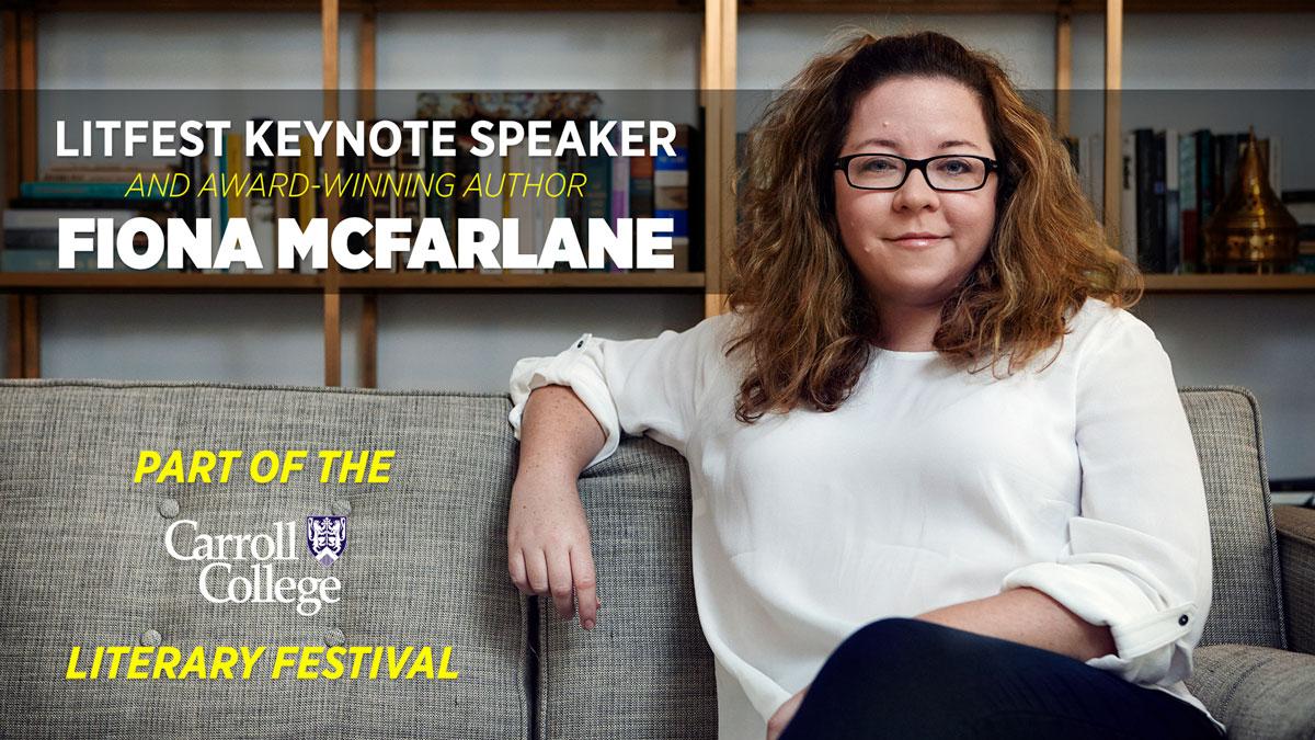 LitFest Keynote: Fiona McFarlane graphic