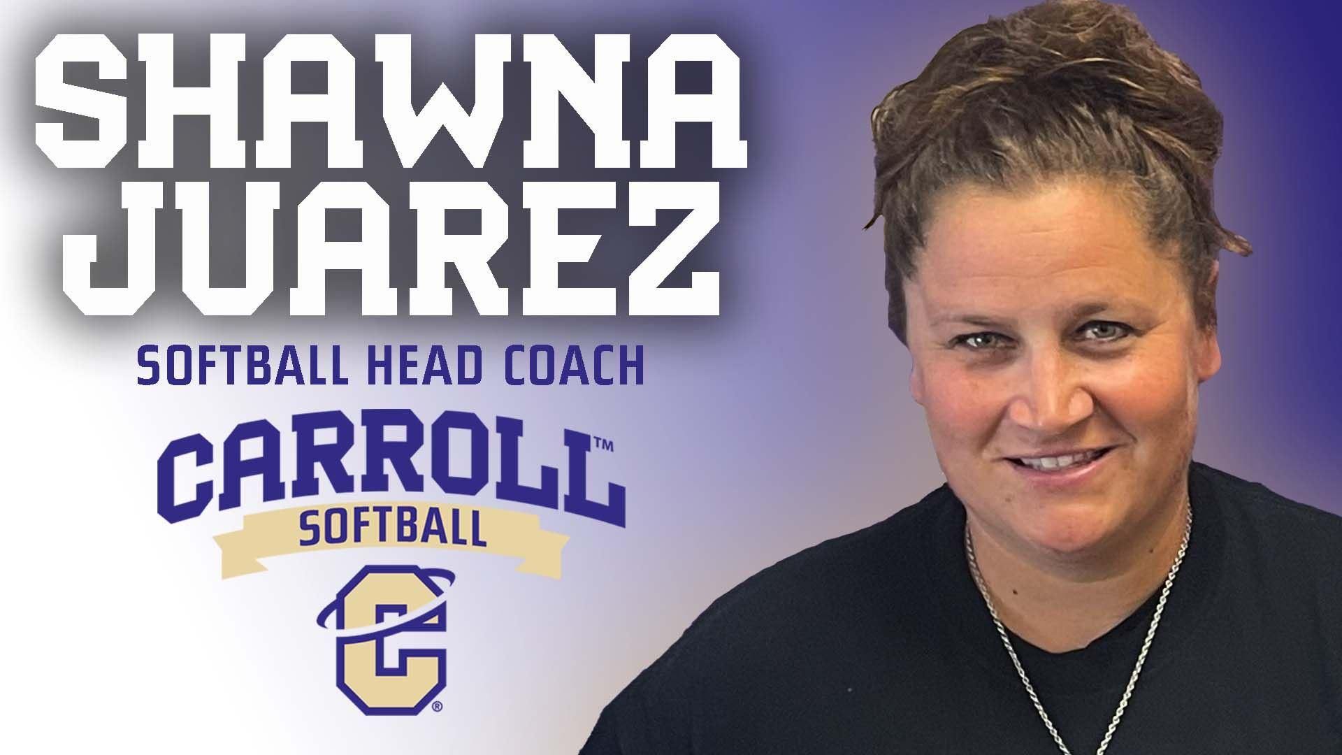 Shawna Juarez - Head Softball Coach
