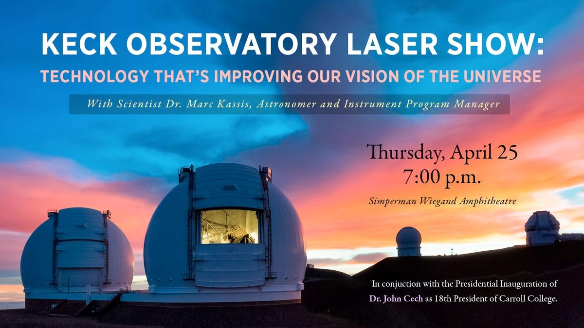 Carroll Presents Keck Observatory Laser Show graphic
