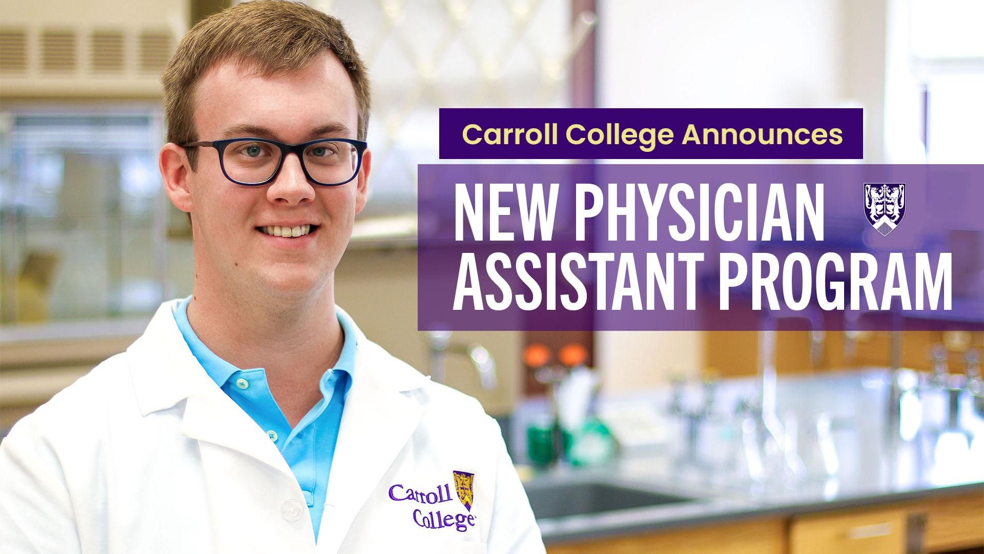 Carroll College Announces New Physician Assistant Program Carroll College