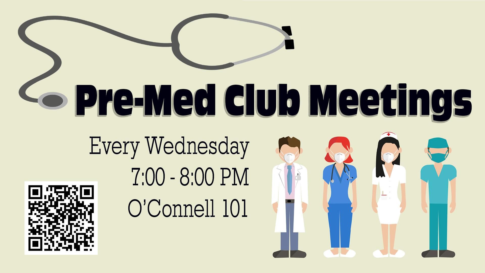 Pre-Med Club Meetings Graphic