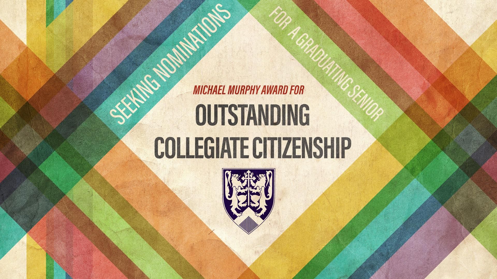 Seeking Nominations for Michael Murphy Award for Outstanding Collegiate Citizenship graphic