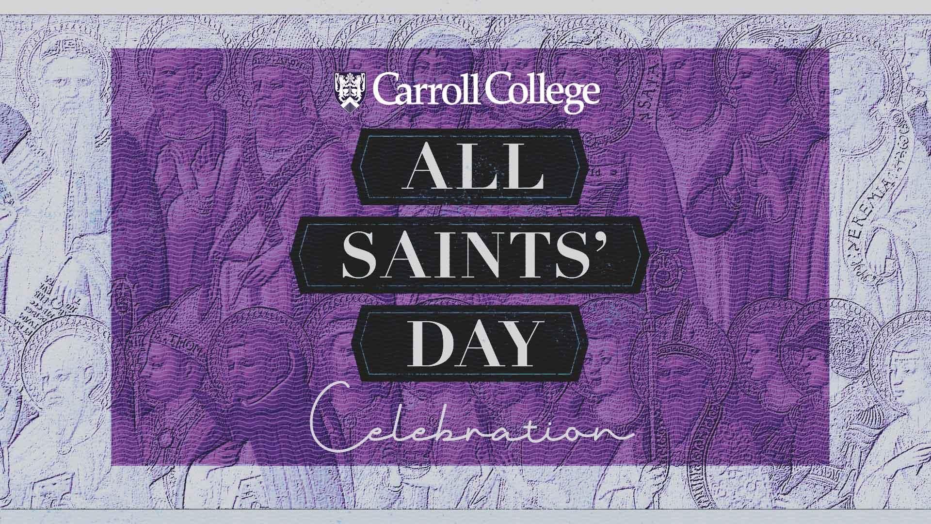 All Saints Day Celebration | Carroll College