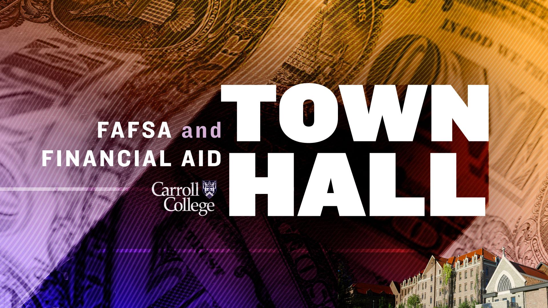 FAFSA and Financial Aid Town Hall