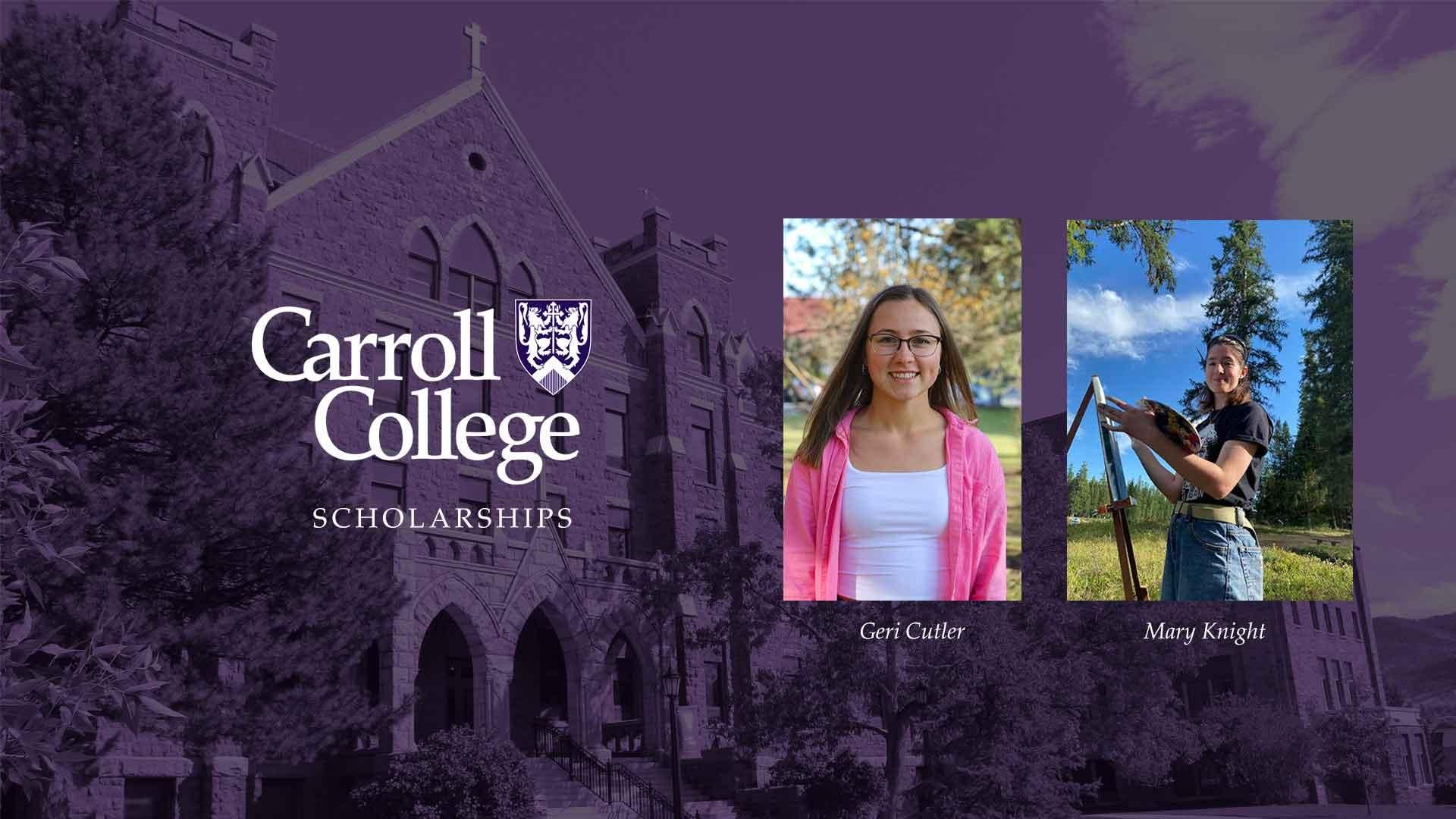 Carroll College students Geri Cutler and Mary Knight