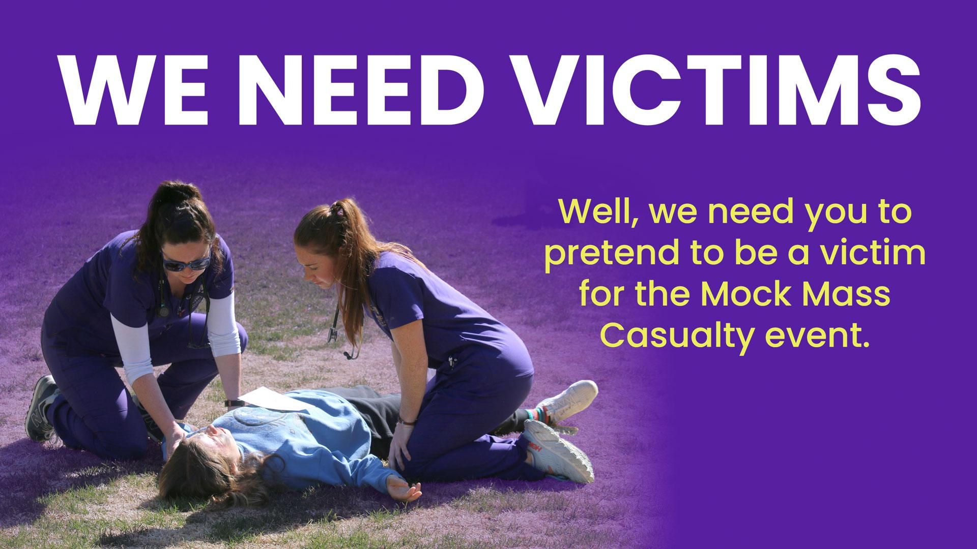 Mock Mass Casualty Victims