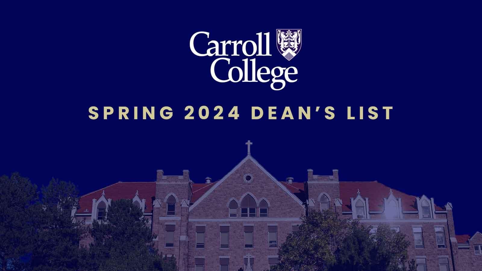 Dean's List Spring 2024 Carroll College