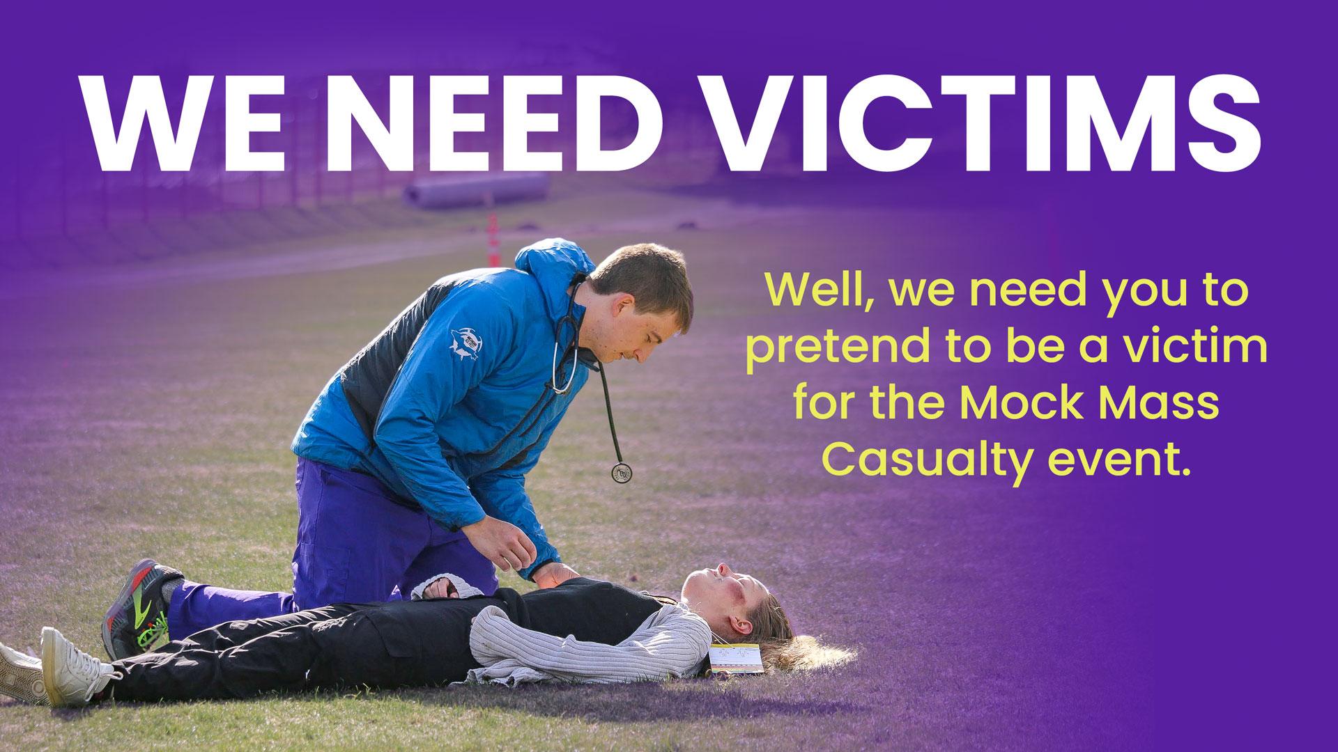Mock Mass Casualty Victims