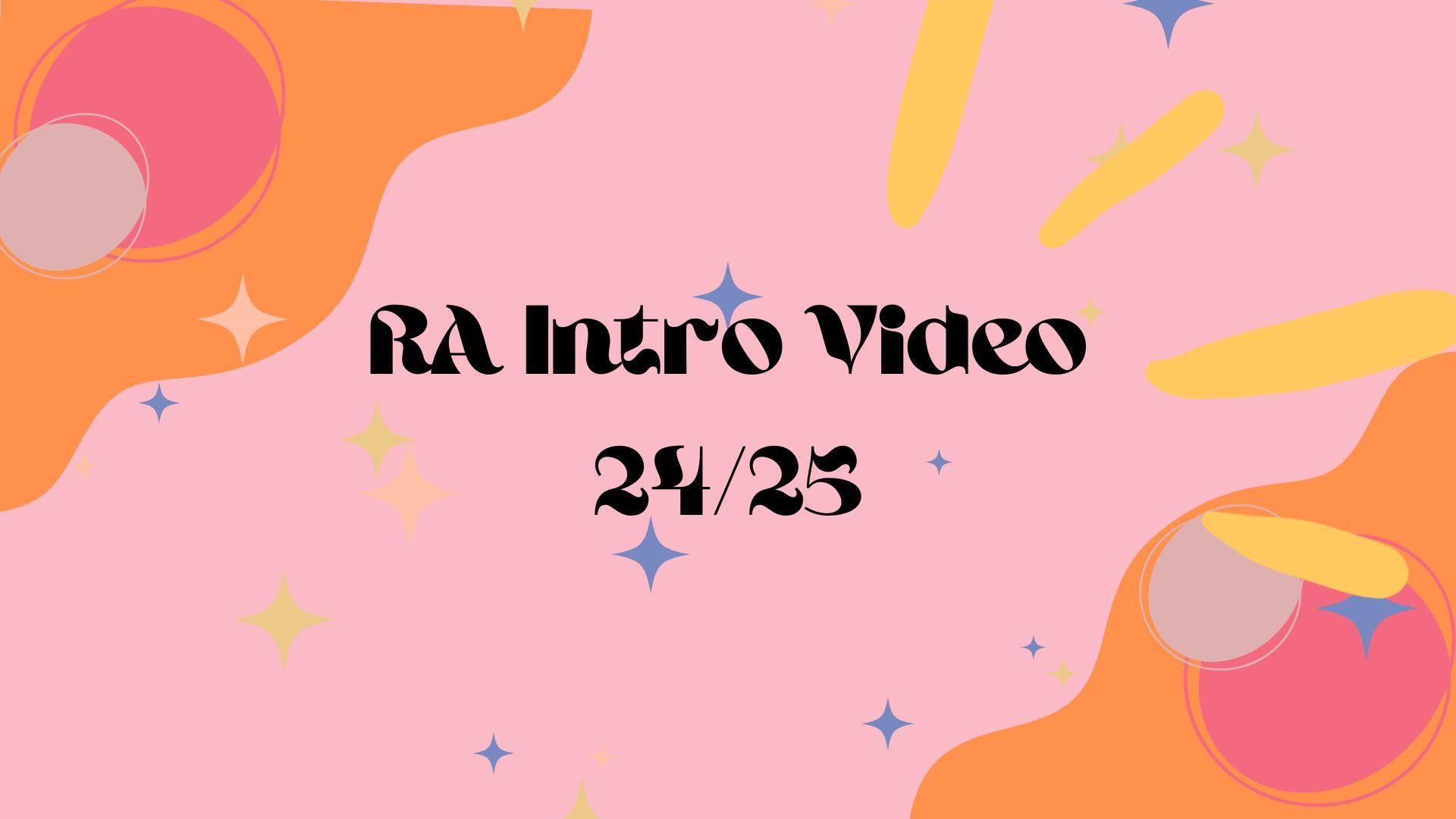 RA Intro Video