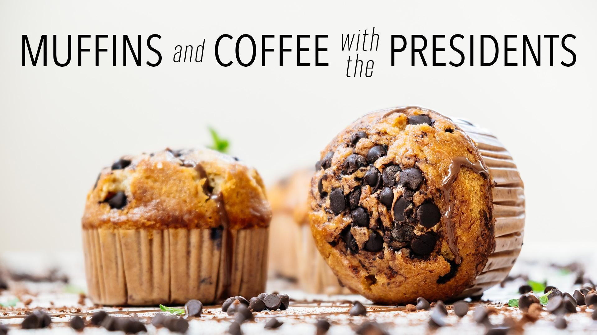 Muffins with the presidents