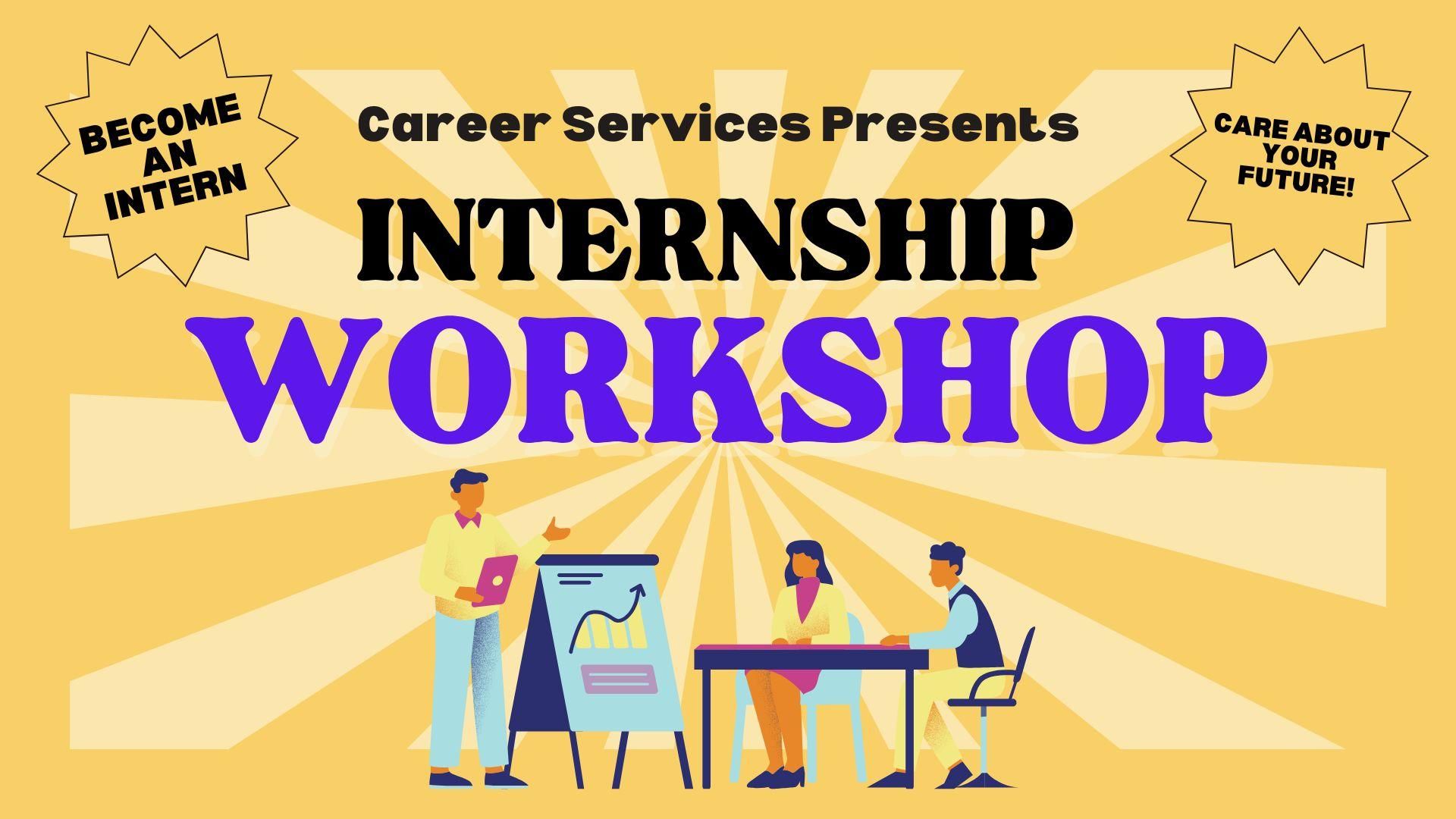 Internship Workshop