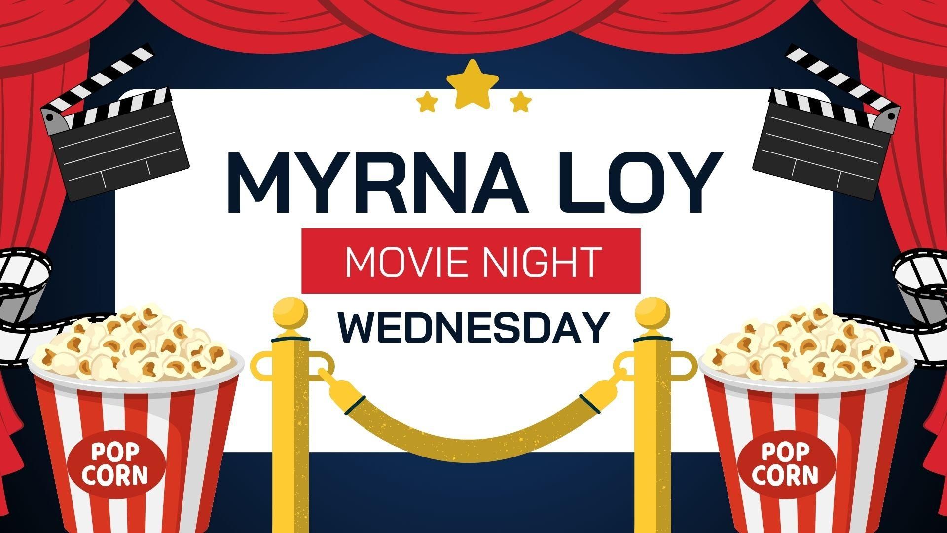 Myrna Loy Movie Night