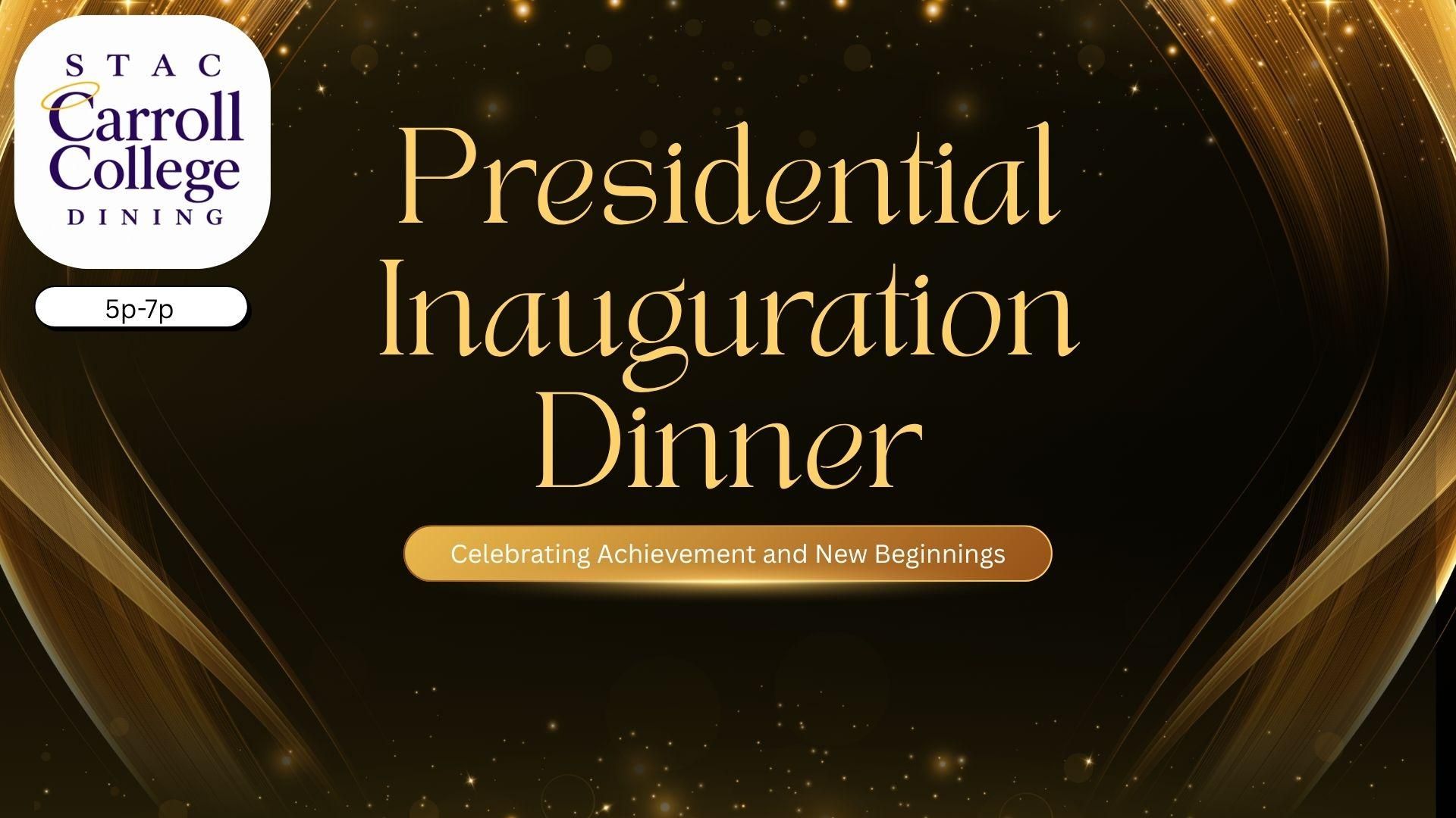Inauguration Dinner