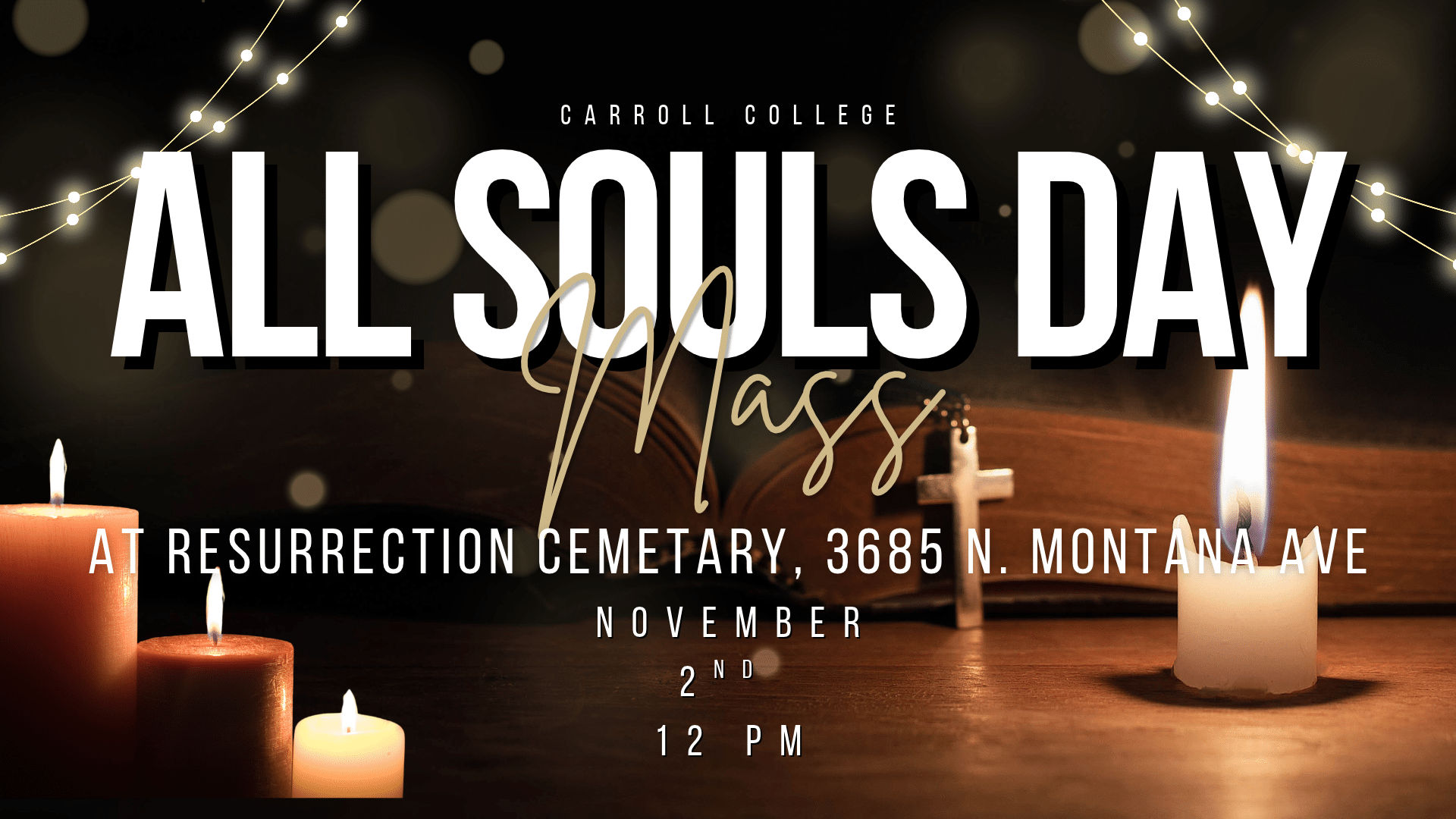 All Souls Day Mass Carroll College